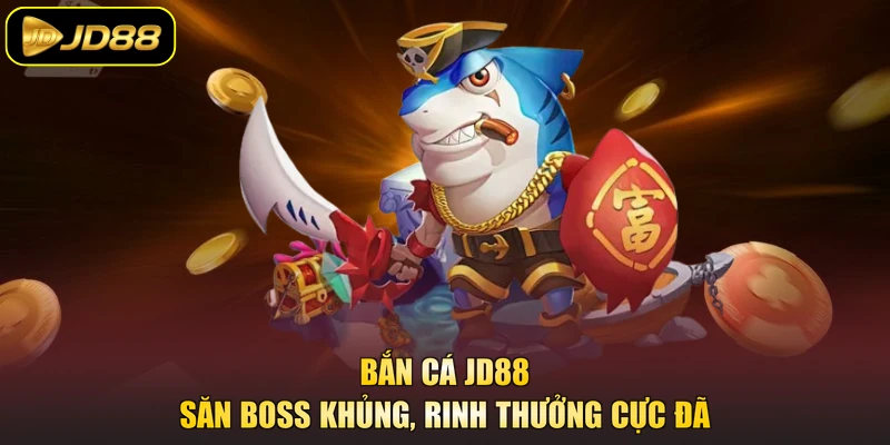 Bắn cá JD88