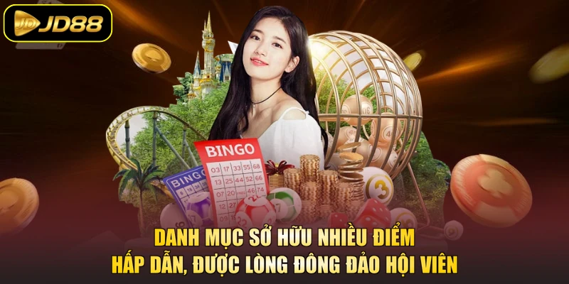 Danh mục sở hữu nhiều điểm hấp dẫn, được lòng đông đảo hội viên
